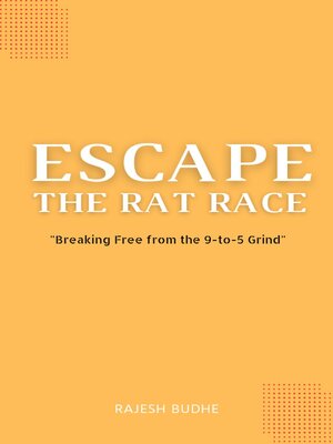 cover image of Escape the Rat Race